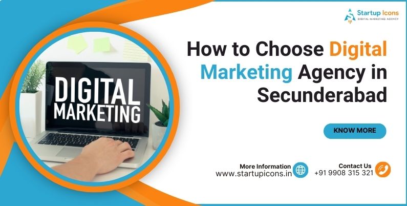 How to Choose Digital Marketing Agency in Secunderabad