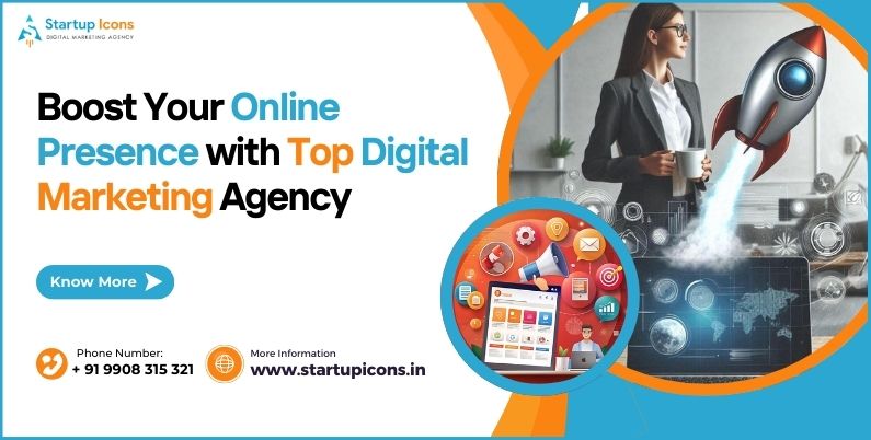 Boost Your Online Presence with Top Digital Marketing Agency