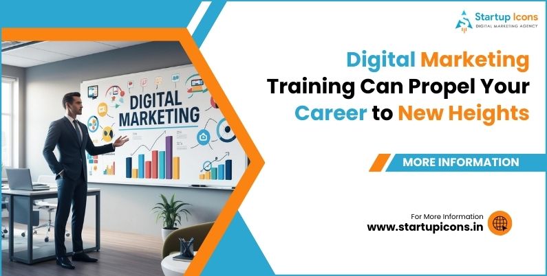 Digital Marketing Training Can Propel Your Career to New Heights