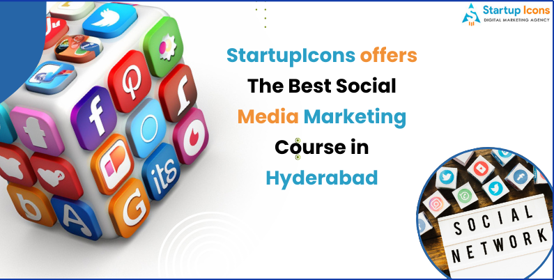 The Best Social Media Marketing Course in Hyderabad